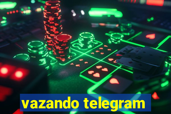 vazando telegram